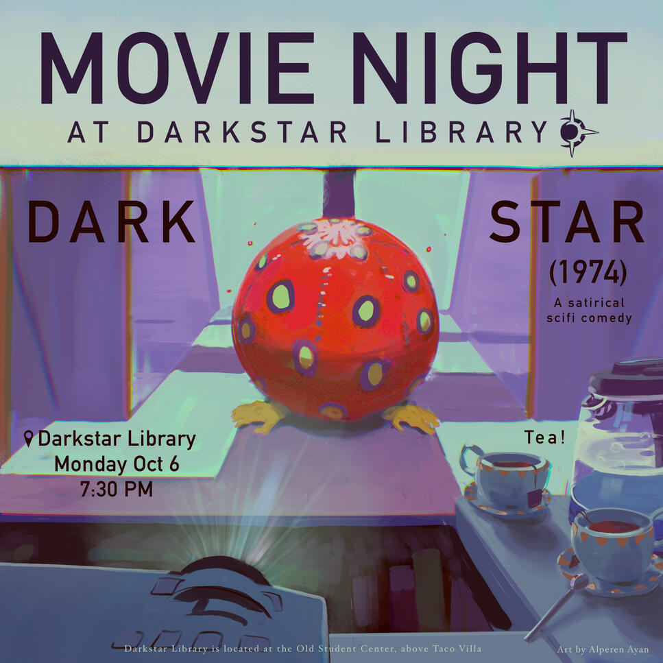 "Dark Star" Movie Night "Dark Star" Movie Night